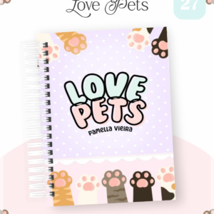Encadernação Agenda , Bloquinho , Calendário E Planner Love Pets