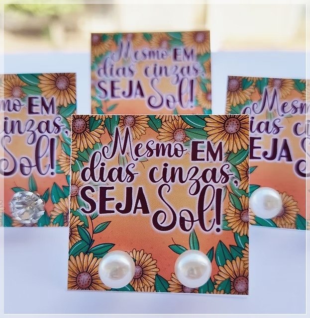 Arquivo De Corte Card Brinco Mesmo Em Dias Cinzas, Seja Sol 6