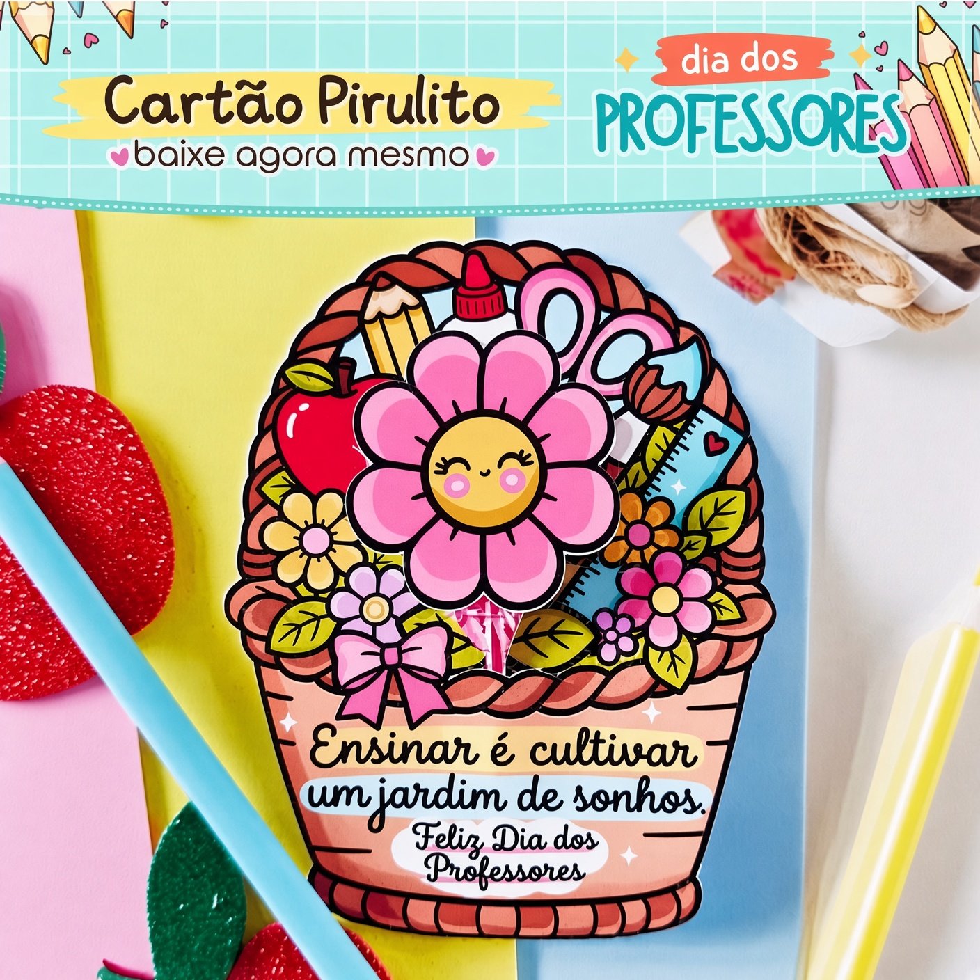 Arquivo De Corte Cartão Pirulito Dia Dos Professores 7