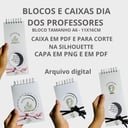 Arquivo De Corte Kit Combo Dia Dos Professores 1
