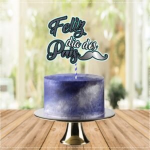 Arquivo De Corte Topo De Bolo Feliz Dia Dos Pais 38