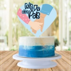 Arquivo De Corte Topo De Bolo Feliz Dia Dos Pais 42