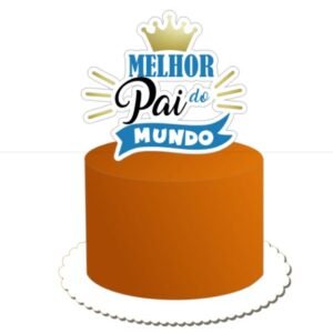 Arquivo De Corte Topo De Bolo Melhor Pai Dia Dos Pais 18