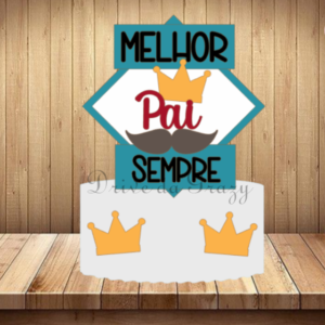 Arquivo De Corte Topo De Bolo Melhor Pai Dia Dos Pais 32