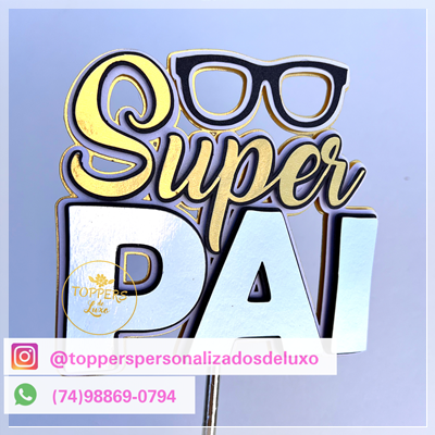 Arquivo De Corte Topo De Bolo Pai Herói Super Pai Dia Dos Pais 29