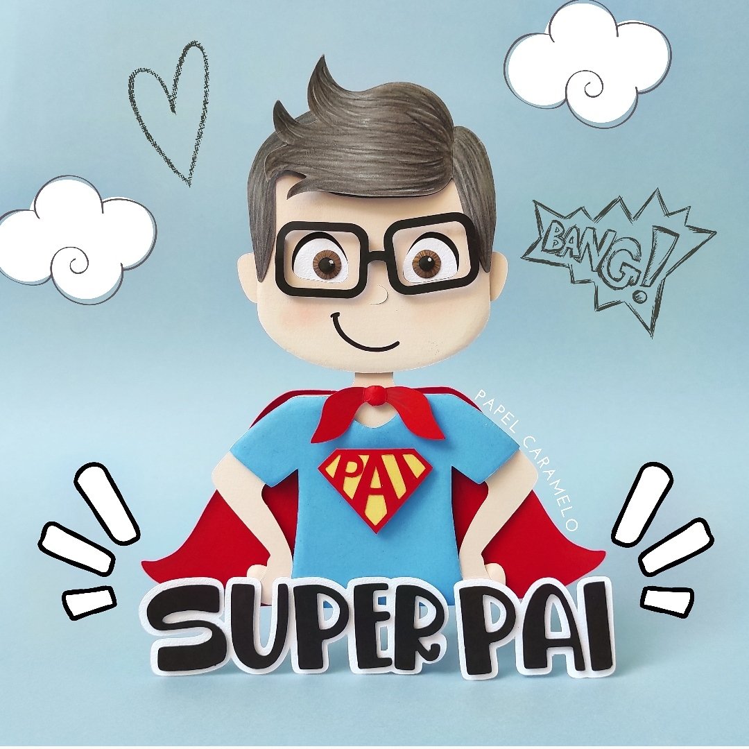 Arquivo De Corte Topo De Bolo Pai Herói Super Pai Dia Dos Pais 5