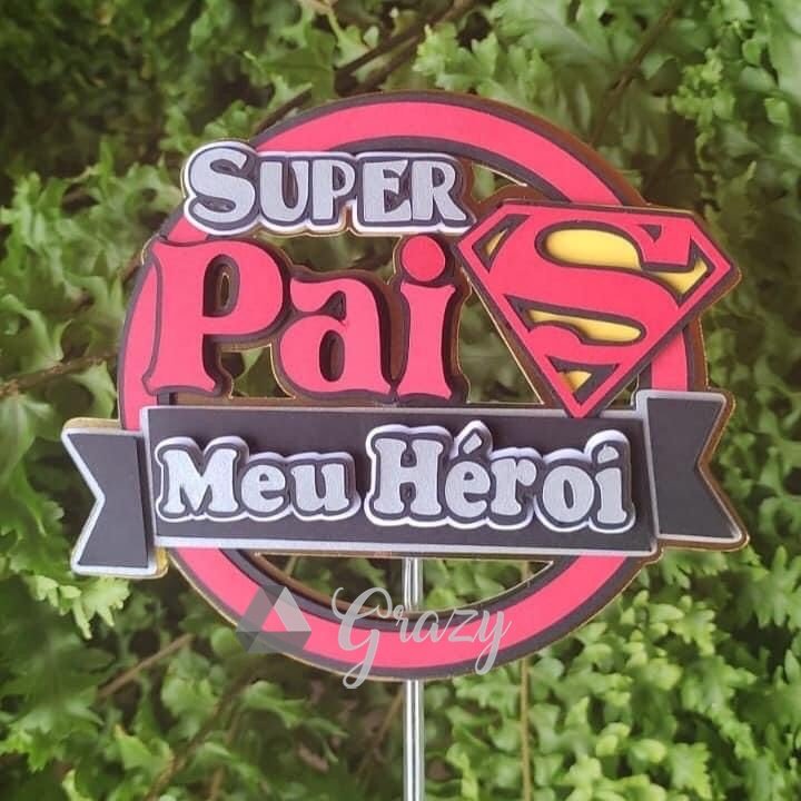 Arquivo De Corte Topo De Bolo Pai Herói Super Pai Dia Dos Pais 6