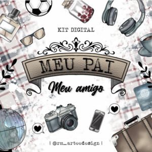 Kit Digital Dia Dos Pais 1
