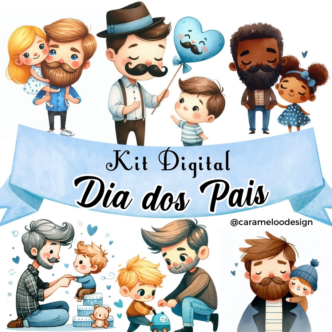 Kit Digital Dia Dos Pais 1