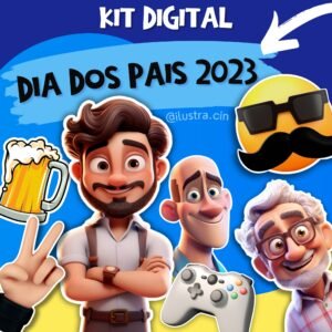 Kit Digital Dia Dos Pais 2