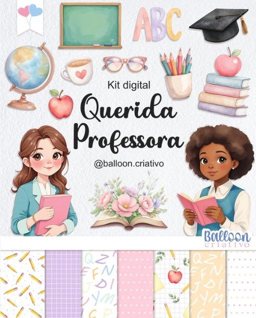 Kit Digital Dia Dos Professores Querida Professora 1