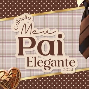 Kit Digital Pai Elegante Dia Dos Pais 3