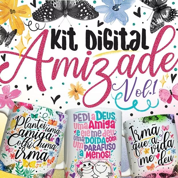 Sublimação Caneca Amizade 2024 Vol 1