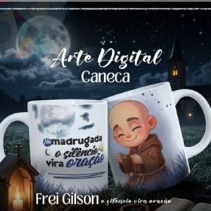 Sublimação Caneca O Silêncio Vira Oração